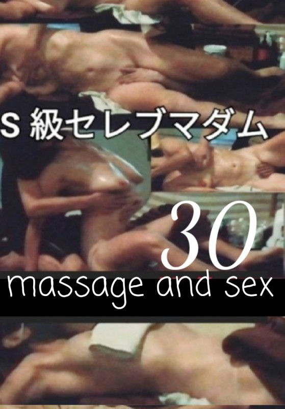 massage and sex-30□スーパーボディーの美人セレブ妻さん失神□セキュリティカメラ